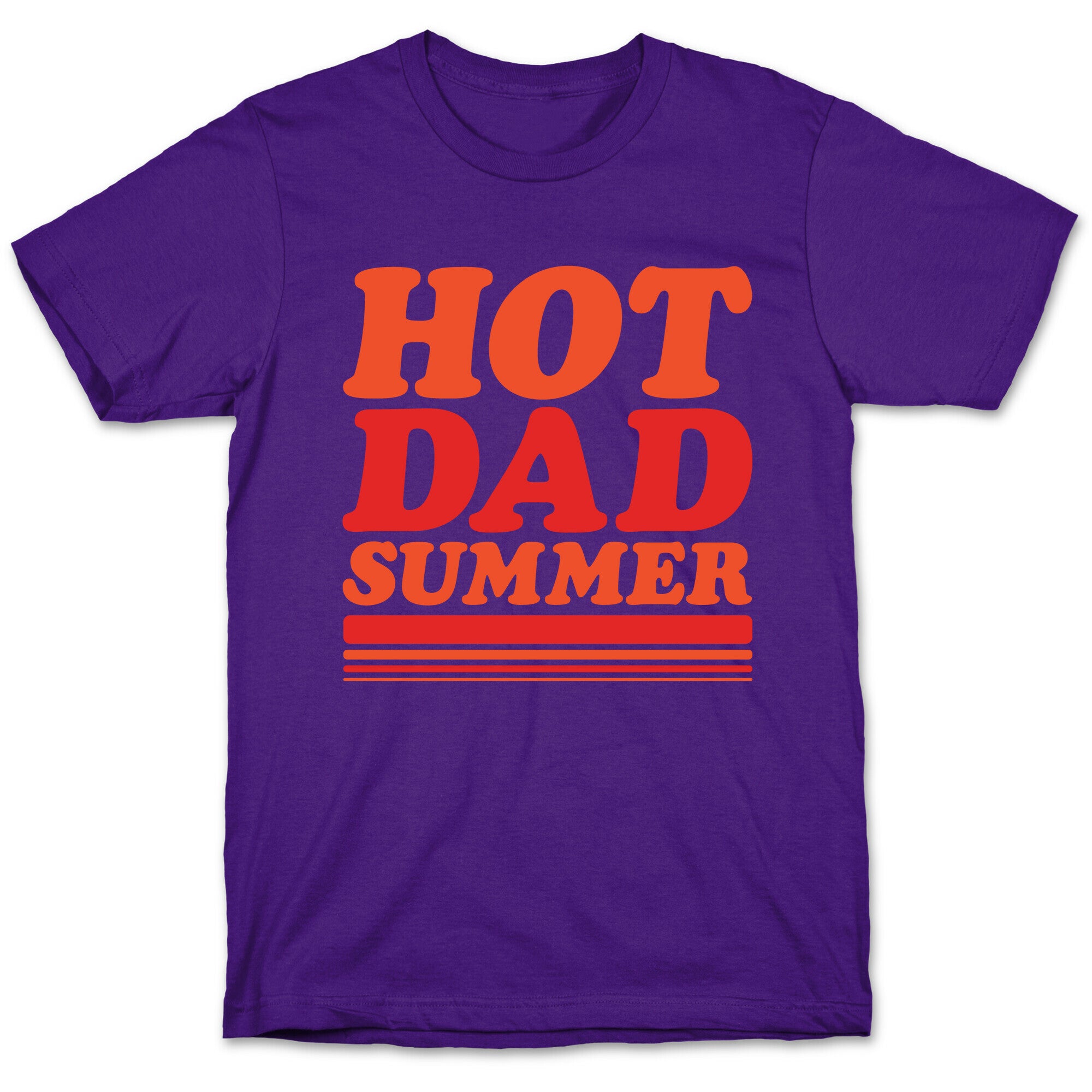 Hot Dad Summer Parody White Print T-Shirt